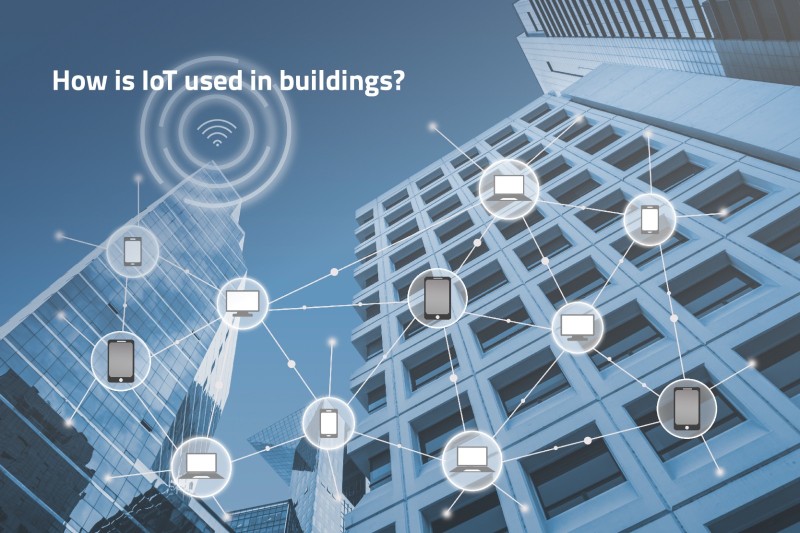 How is IoT used in buildings?